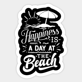 Happiness Is A Day At The Beach Sticker